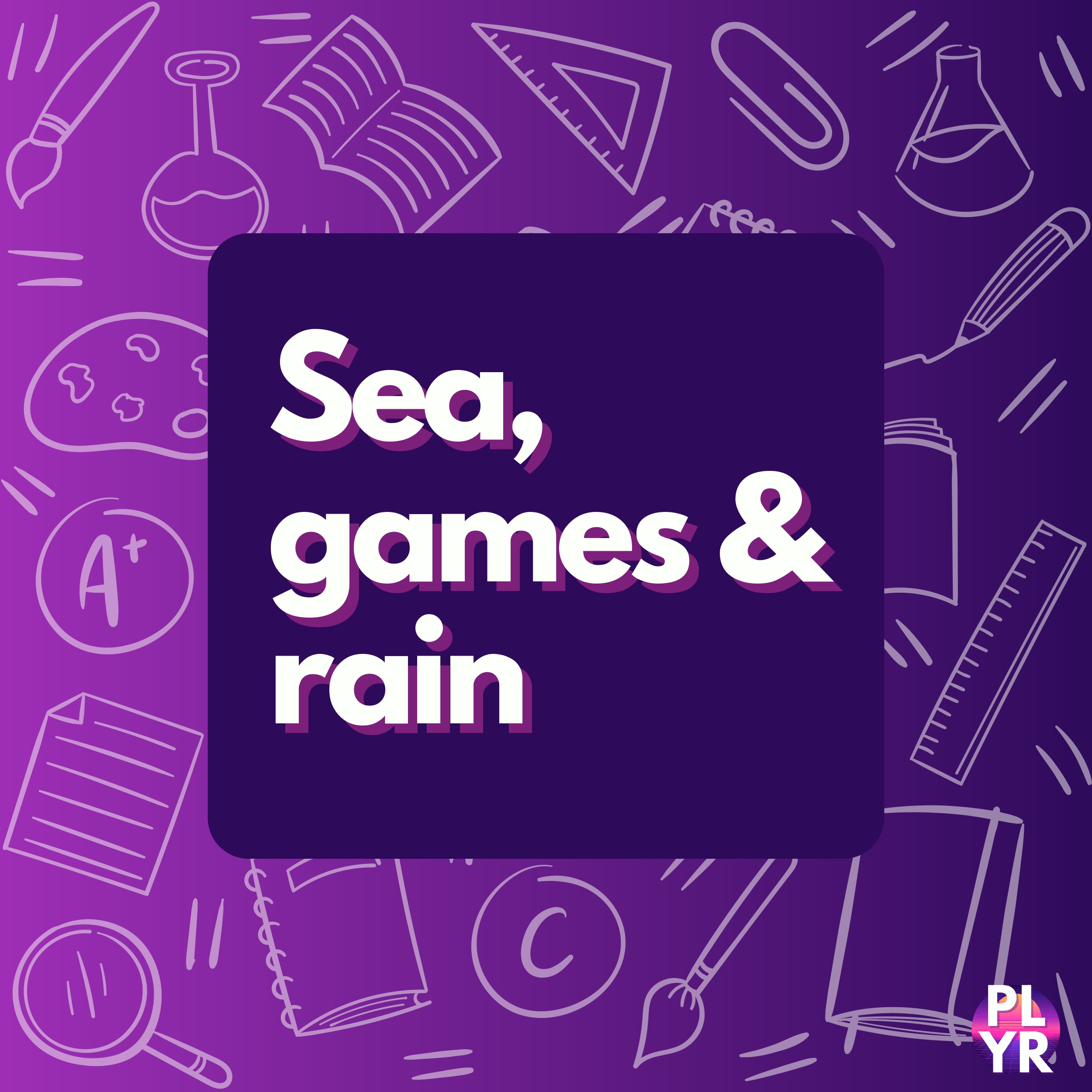 Sea, Games & Rain
