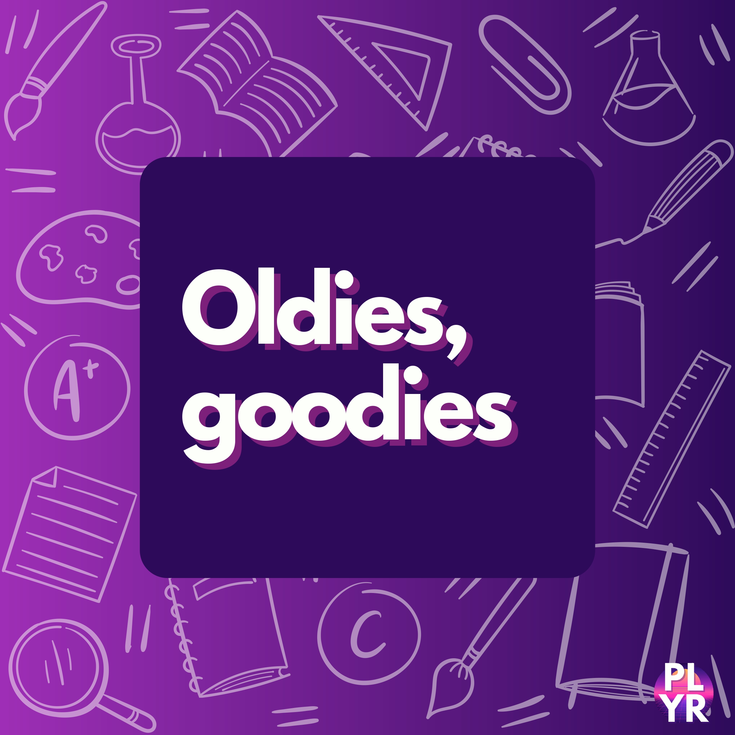 Oldies, goodies ?
