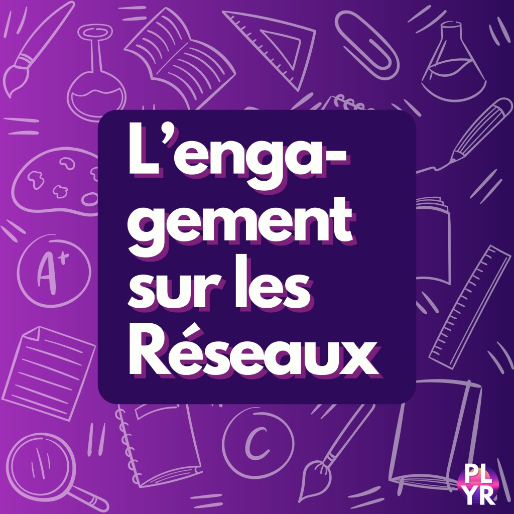L’engagement sur les réseaux sociaux